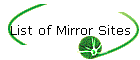 List of Mirror Sites